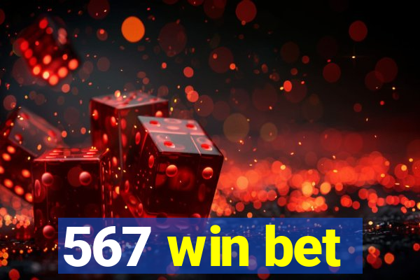 567 win bet